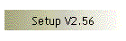 Setup V2.56